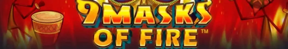 9 Masks of Fire - Indian slot for money